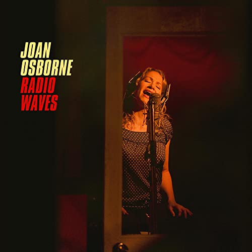 Joan Osborne/Radio Waves