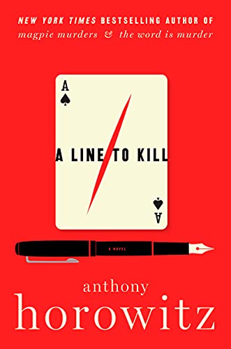Anthony Horowitz/A Line to Kill