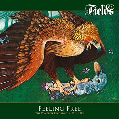 Fields/Feeling Free: Complete Recordi