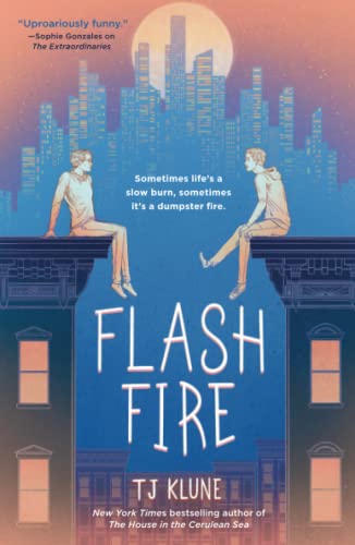 Tj Klune/Flash Fire@The Extraordinaries, Book Two