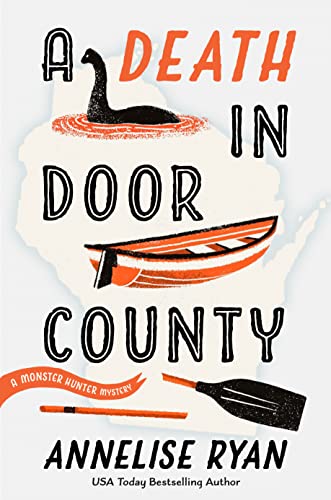 Annelise Ryan/A Death in Door County