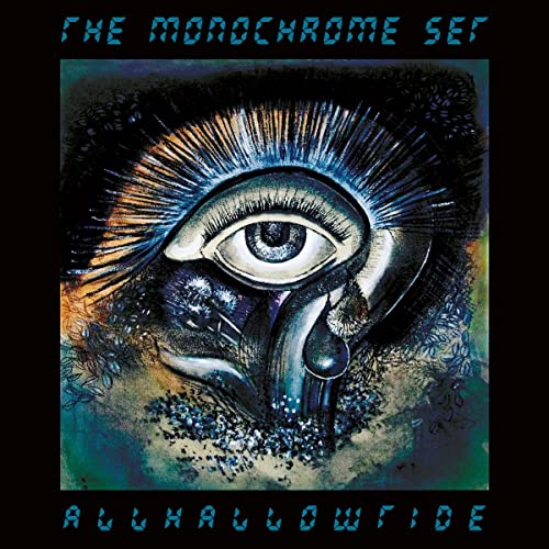 The Monochrome Set/Allhallowtide