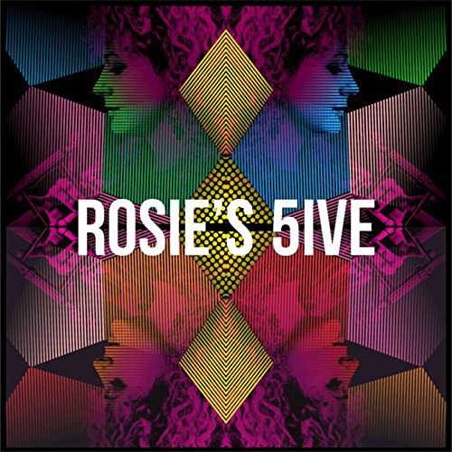 Rosie Turton/Rosie's 5ive