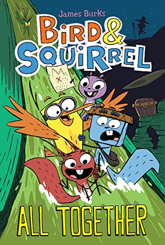 James Burks Bird & Squirrel All Together A Graphic Novel (bird & Squirrel #7) 