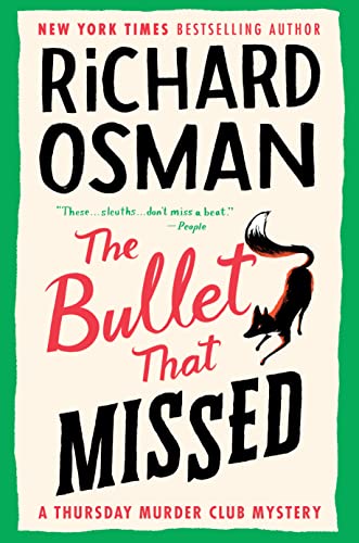 Richard Osman/The Bullet That Missed@A Thursday Murder Club Mystery