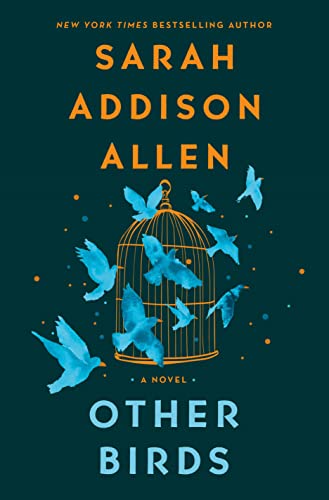 Sarah Addison Allen Other Birds 