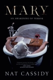 Nat Cassidy Mary An Awakening Of Terror 
