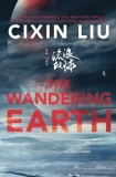 Cixin Liu The Wandering Earth 