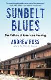 Andrew Ross Sunbelt Blues 