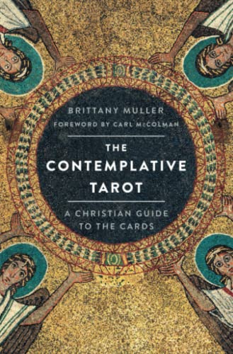 Brittany Muller/The Contemplative Tarot@ A Christian Guide to the Cards