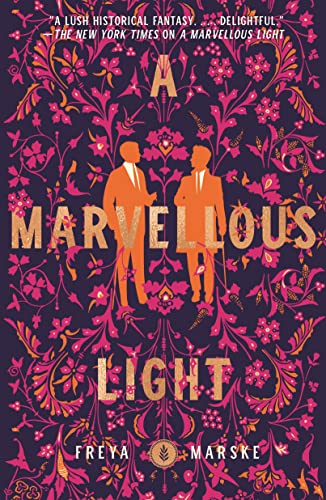 Freya Marske/A Marvellous Light