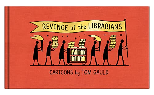 Tom Gauld/Revenge of the Librarians