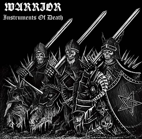 Warrior/Instruments Of Death