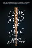 Sarah Darer Littman Some Kind Of Hate 