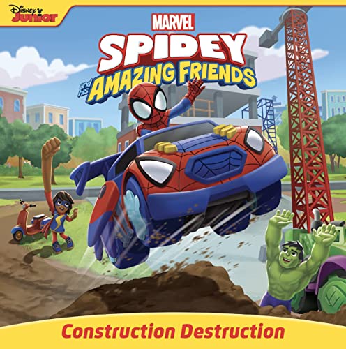 Steve Behling/Spidey and His Amazing Friends@ Construction Destruction