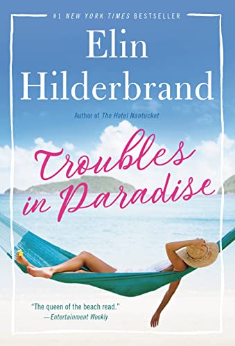 Elin Hilderbrand/Troubles in Paradise@ Volume 3