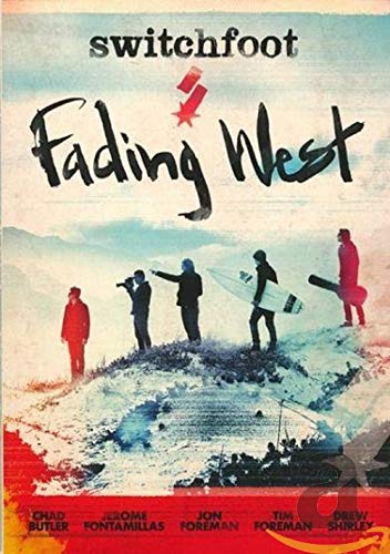 Switchfoot/Fading West