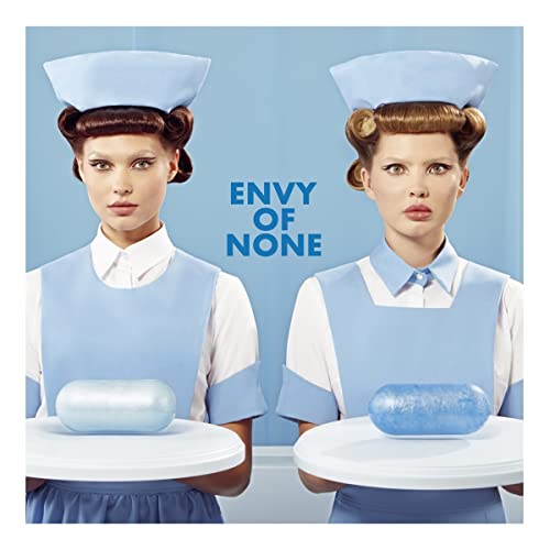 Envy Of None/Envy Of None
