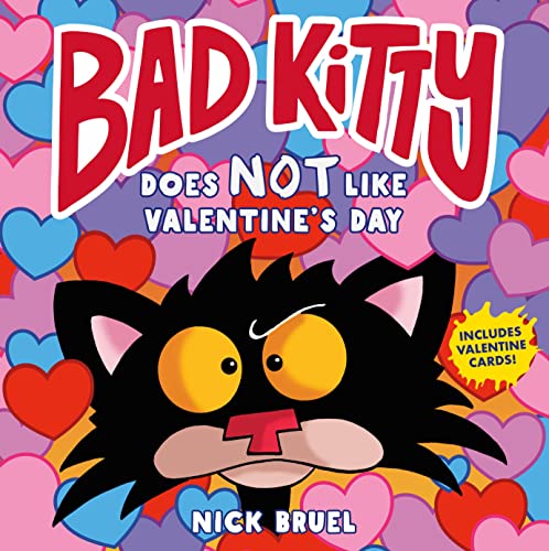 Nick Bruel/Bad Kitty Does Not Like Valentine's Day