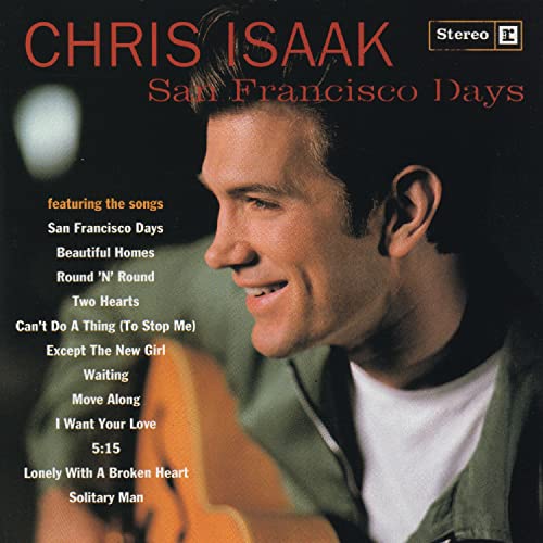 Chris Isaak/San Francisco Days