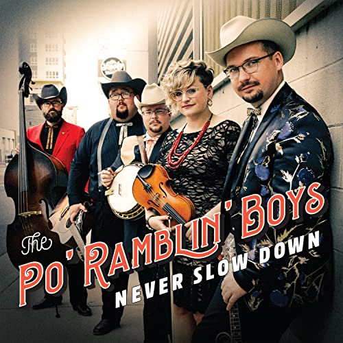 Po' Ramblin Boys Never Slow Down Amped Exclusive 