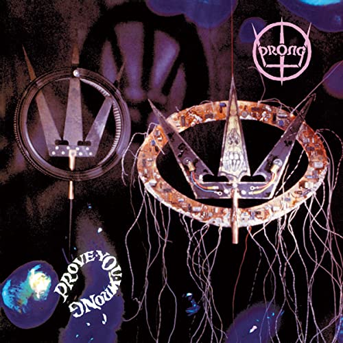 Prong/Prove You Wrong