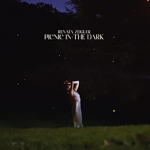 Renata Zeiguer/Picnic in the Dark@w/ download card