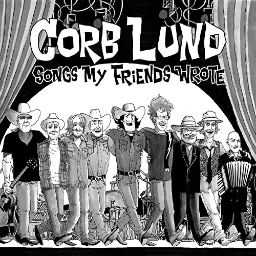 Corb Lund/Songs My Friends Wrote (Indie Exclusive, Autographed Color Vinyl)