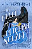Mimi Matthews The Belle Of Belgrave Square 