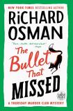 Richard Osman The Bullet That Missed A Thursday Murder Club Mystery Large Print 