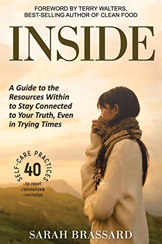 Sarah Brassard Inside A Guide To The Resources Within To Stay Connected 