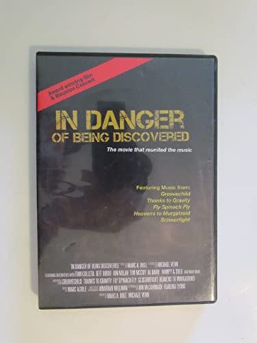 In Danger Of Being Discovered In Danger Of Being Discovered Local 
