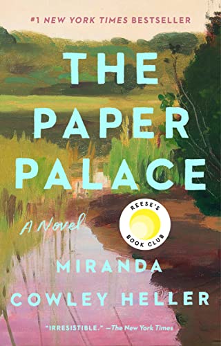 Miranda Cowley Heller The Paper Palace (reese's Book Club) 