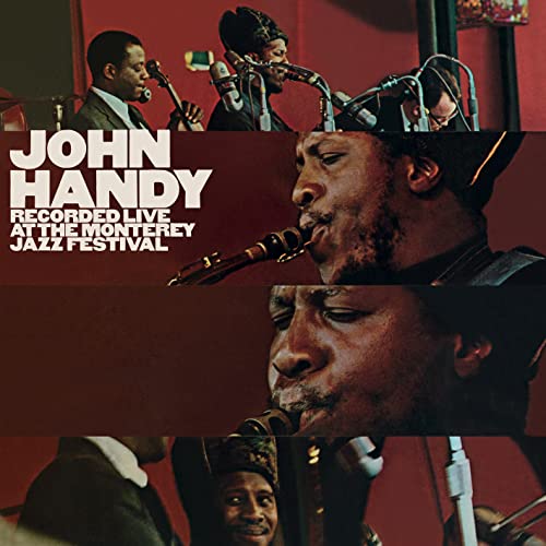 John Handy/At The Monterey Jazz Festival