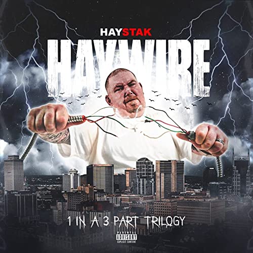 Haystak/Haywire