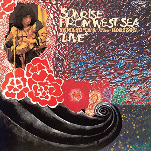 Yamash'ta & The Horizon/Sunrise From West Sea