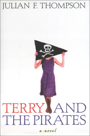 Julian F. Thompson/Terry And The Pirates