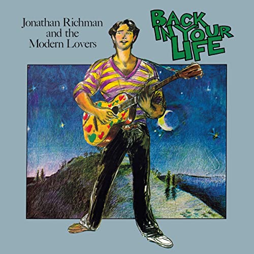 Jonathan Richman & The Modern Lovers/Back In Your Life@180g