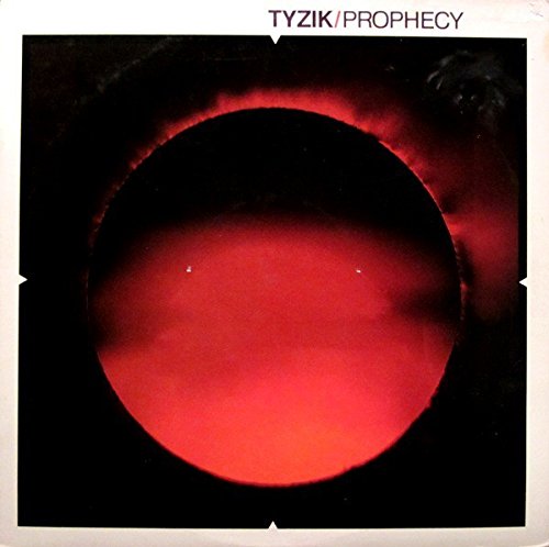 Tyzik/Prophecy