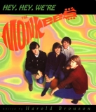 Harold Bronson Hey Hey We're The Monkees 