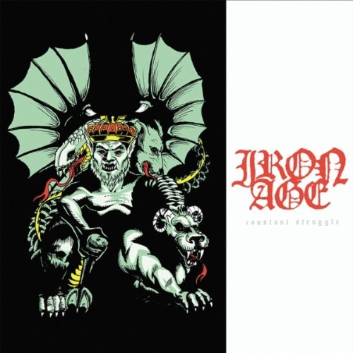 Iron Age/Constant Struggle