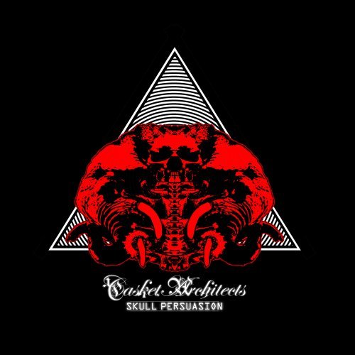 Casket Architects/Skull Persuasion