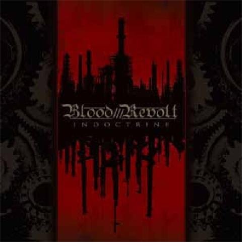 Blood Revolt/Indoctrine
