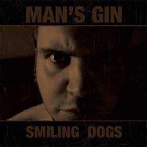 MAN'S GIN/SMILING DOGS