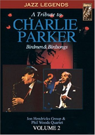Tribute To Charlie Parker Vol. 2 Charlie Parker T T Charlie Parker 