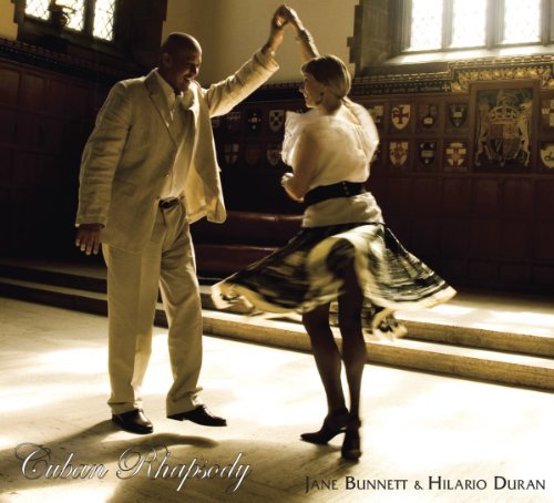 Jane & Hilario Duran Bunnett/Cuban Rhapsody