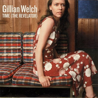 Gillian Welch/Time (The Revelator)