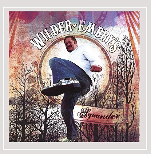 Wilder Embry's/Squander