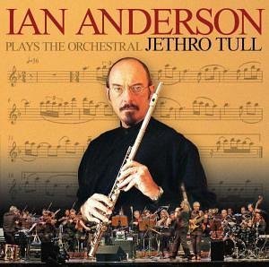 Ian Anderson/Plays The Orchestral Jethro Tu@2 Cd Set
