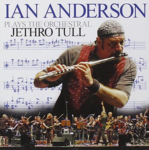 Ian Anderson/Ian Anderson Plays The Orchest